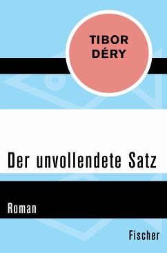 Der unvollendete Satz (eBook, ePUB) - Déry, Tibor