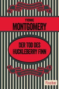Der Tod des Huckleberry Finn (eBook, ePUB) - Montgomery, Yvonne