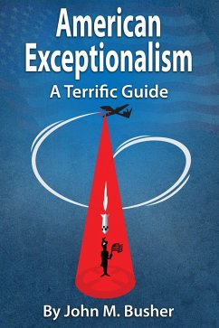Cover American Exceptionalism: A Terrific Guide (eBook, ePUB)