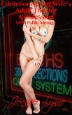 Exhibitionist Hot Wife's Adult Theater Confession: MFM Public Ménage (Hot Wife Series, #2) (eBook, ePUB) Exhibitionist Hot Wife's Adult Theater Confession: MFM Public Ménage (Hot Wife Series, #2) (eBook, ePUB)