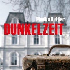 Dunkelzeit (Ungekürzt) (MP3-Download) - Buttler, Monika
