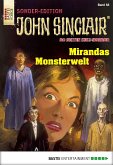 Mirandas Monsterwelt / John Sinclair Sonder-Edition Bd.58 (eBook, ePUB)