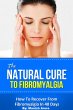 The Natural Cure To Fibromyalgia - How... - Bild 1