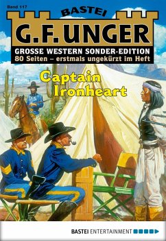 G. F. Unger Sonder-Edition 117: Captain Ironheart G. F. Unger Author