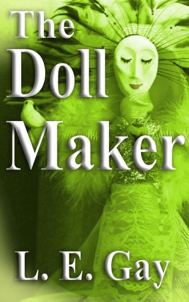 The Doll Maker (The French Quarter, #1) (eBook, ePUB)