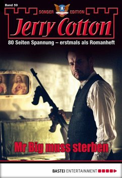 Mr Big muss sterben / Jerry Cotton Sonder-Edition Bd.59 (eBook, ePUB) - Cotton, Jerry