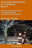 Christmas Sheet Music for Trombone Book 1 (eBook, ePUB)