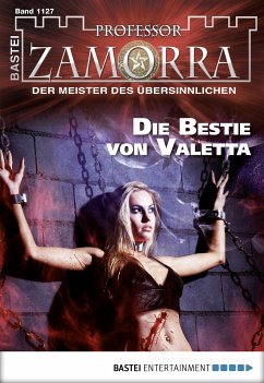 Die Bestie von Valetta / Professor Zamorra Bd.1127 (eBook, ePUB) - Schwarz, Christian
