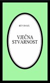 Vjecna stvarnost (Bô Yin Râ Prijevodi, #8) (eBook, ePUB)