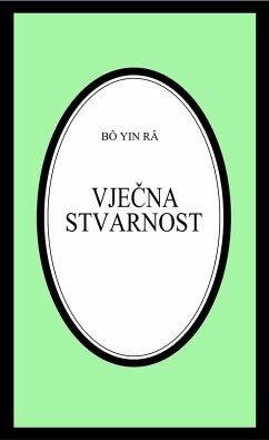 Vjecna stvarnost (Bô Yin Râ Prijevodi, #8) (eBook, ePUB) - Râ, Bô Yin