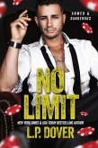 No Limit (Armed and Dangerous standalone series, #1) (eBook, ePUB) No Limit (Armed and Dangerous standalone series, #1) (eBook, ePUB)