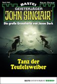 Tanz der Teufelsweiber / John Sinclair Bd.2040 (eBook, ePUB)