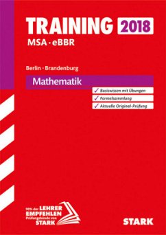 Training Mittlerer Schulabschluss 2018 - Berlin/Brandenburg - Mathematik
