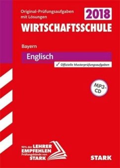 Cover Wirtschaftsschule Bayern 2018 - Englisch, m. MP3-CD
