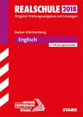 Abschlussprüfung Realschule Baden-Württemberg 2018 - Englisch Abschlussprüfung Realschule Baden-Württemberg 2018 - Englisch