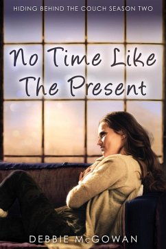 Cover No Time Like The Present (Hiding Behind The Couch, #5) (eBook, ePUB)