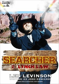 Cover The Searcher 2: Lynch Law (The Searcher (Western), #2) (eBook, ePUB)