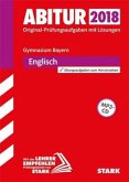 Abiturprüfung Bayern 2018 - Englisch Abiturprüfung Bayern 2018 - Englisch
