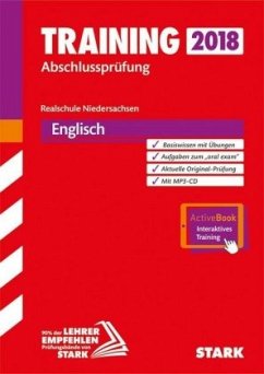 STARK Training Abschlussprüfung Realschule Niedersachsen - Englisch mit MP3-CD - inkl. Online-Prüfungstraining: Ausgabe mit CD + ActiveBook