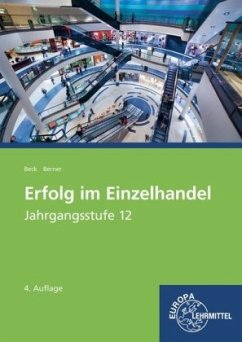 Cover Jahrgangsstufe 12 - Lernfelder 11, 13, 14 / Erfolg im Einzelhandel, Ausgabe Bayern