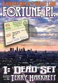Dead Set - Fortune P.I. #1 (eBook, ePUB) Dead Set - Fortune P.I. #1 (eBook, ePUB)