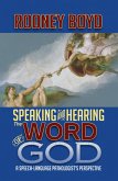 Speaking & Hearing the Word of God (eBook, ePUB)
