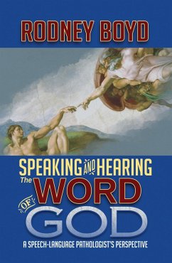 Cover Speaking & Hearing the Word of God (eBook, ePUB)