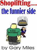 Shoplifting... The Funnier Side (eBook, ePUB)