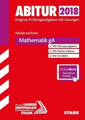 Abitur 2018 - Niedersachsen - Mathematik gA Abitur 2018 - Niedersachsen - Mathematik gA