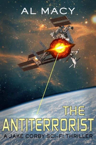 The Antiterrorist: A Jake Corby Sci-Fi Thriller (eBook, ePUB)