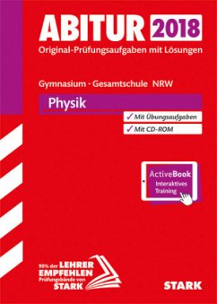 Abitur 2018 - Gymnasium / Gesamtschule Nordrhein-Westfalen - Physik, m. CD-ROM
