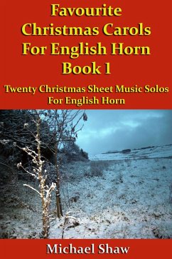 Cover Favourite Christmas Carols For English Horn Book 1 (eBook, ePUB)