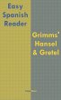Easy Spanish Reader: Grimms' Hansel &... - Bild 1