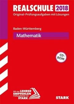 Realschule 2018 - Baden-Württemberg - Mathematik, m. CD-ROM