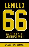 Mario Lemieux As Seen By His Contemporaries (eBook, ePUB)