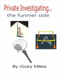 Cover Private Investigating... The Funnier Side (eBook, ePUB)