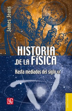 Historia de la física (eBook, ePUB) - Jeans, James Hopwood; Hernández Barroso, Mateo