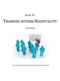 Guide To Training Within Hospitality (eBook, ePUB)