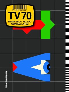 Francesco Vezzoli: TV 70