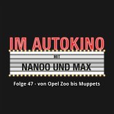 Im Autokino, Folge 47: Von Opel Zoo bis Muppets (MP3-Download)
