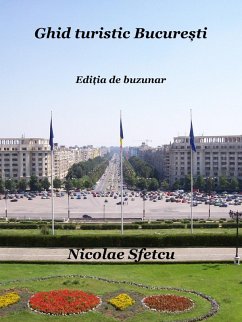 Cover Ghid turistic Bucure¿ti Edi¿ia de buzunar (eBook, ePUB)