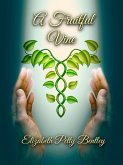 A Fruitful Vine (eBook, ePUB)