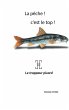 La pêche! c'est top! - Bild 1