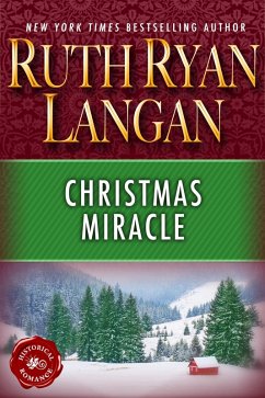 Christmas Miracle (eBook, ePUB) - Langan, Ruth Ryan