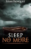 Sleep No More (eBook, ePUB)