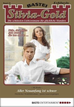 Cover Aller Neuanfang ist schwer / Silvia-Gold Bd.35 (eBook, ePUB)