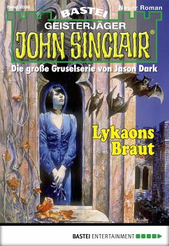 Lykaons Braut / John Sinclair Bd.2038 (eBook, ePUB) - Hill, Ian Rolf