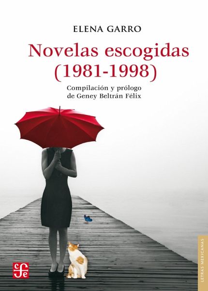 Novelas escogidas (1982-1998) (eBook, ePUB) Novelas escogidas (1982-1998) (eBook, ePUB)