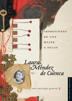 Impresiones de una mujer a solas (eBook, ePUB) - Méndez de Cuenca, Laura