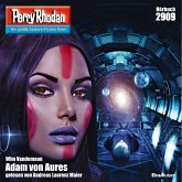 Adam von Aures / Perry Rhodan-Zyklus "Genesis" Bd.2909 (MP3-Download)